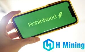 Earning $20,000 Daily: Robinhood Wallet Holders Join H Mining Group's Mining Operation