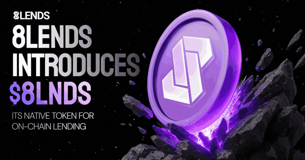 8lends Introduces $8LNDS, Its Native Token for On-Chain Lending