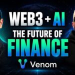 The Blockopedia podcast with Venom Foundation CEO Christopher Lewis: Web3 + AI, The Future of Finance