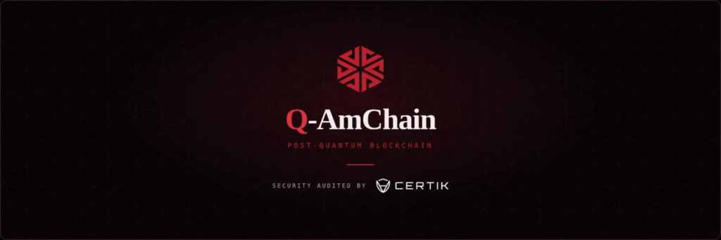 Q-AMCHAIN post-quantum blockchain banner, security audited by CertiK